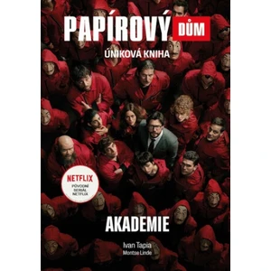 Papírový dům Akademie - Ivan Tapia, Montse Linde