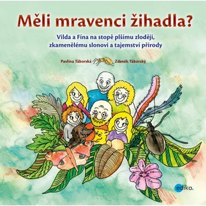 Měli mravenci žihadla?