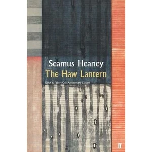 The Haw Lantern - Seamus Heaney