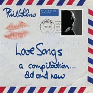 Love Songs - A Compilation ... Old And New - Collins Phil [CD album]