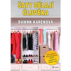 Šaty dělají člověka, Karenová Dawnn