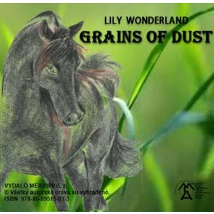 Grains of Dust - Lily Wonderland - e-kniha