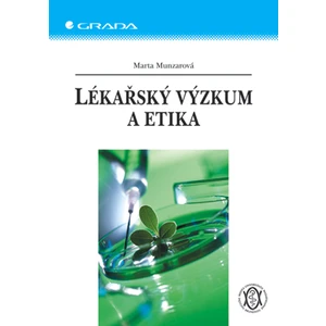 Lékařský výzkum a etika, Munzarová Marta