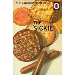 The Ladybird Book Of The Sickie - Jason Hazeley