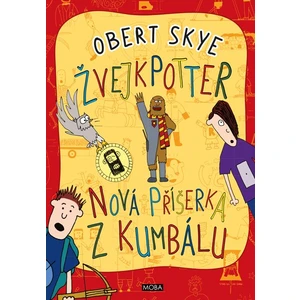 Nová příšerka z kumbálu Žvejkpotter - Skye Obert