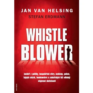 Whistleblower! - Jan van Helsing, Stefan Erdmann