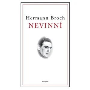 Nevinní - Hermann Broch