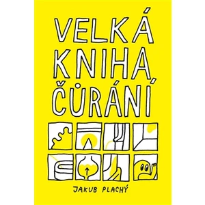 Velká kniha čůrání - Jakub Plachý