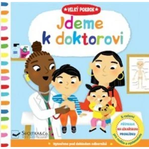 Svojtka Velký pokrok Jdeme k doktorovi