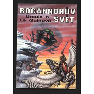 Rocannonův svět - LeGuin Ursula K.