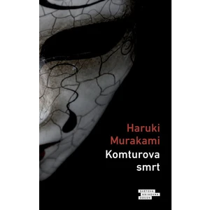 Komturova smrt - Haruki Murakami