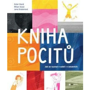 Kniha pocitů - Ester Stará, Milan Starý, Jana Draberová