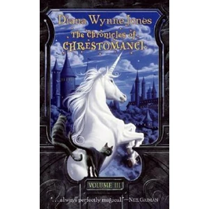 The Chronicles of Chrestomanci - 3 - Diana Wynne Jonesová