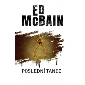 Poslední tanec - Ed McBain
