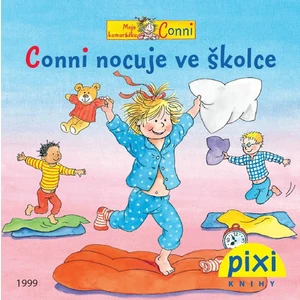 Conni nocuje ve školce - Liane Schneider