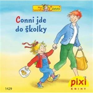 Conni jde do školky - Schneider Liane