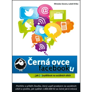 Černá ovce facebooku - Severa Miroslav, Krška Lukáš