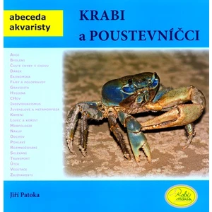 Krabi a poustevníčci - Abeceda akvaristy - Jiří Patoka