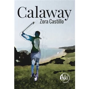 Calaway - Castillo Zora