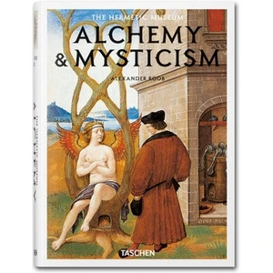 Alchemy & Mysticism - Alexander Roob