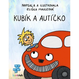 Kubík a autíčko, Mauleová Eliška