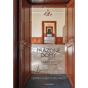 Prázdné domy - zámky a vily, Kočí Radomír