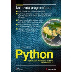 Python - Kompletní příručka jazyka pro verzi 3.11 - Rudolf Pecinovský