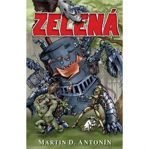 Zelená - Martin D. Antonín