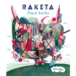 Raketa - Hravá kniha pro děti