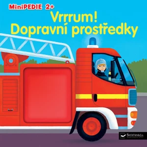 Minipedie 2+ Vrrrum! Dopravní prostředky - Pierre Caillou
