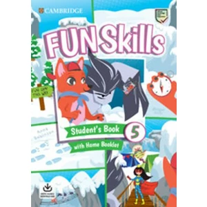 Fun Skills 5 Student´s Book with Home Booklet and Downloadable Audio - Kelly Bridget