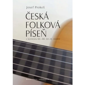 Česká folková píseň -- v kontextu 60. - 80. let 20. století