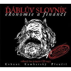 Ďáblův slovník ekonomie a financí - Pavel Kohout - audiokniha