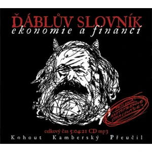 Ďáblův slovník ekonomie a financí - Pavel Kohout - audiokniha