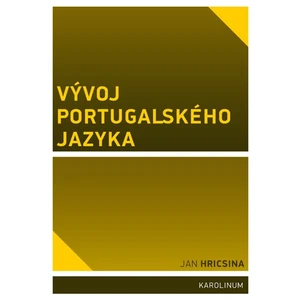 Vývoj portugalského jazyka - Hricsina Jan
