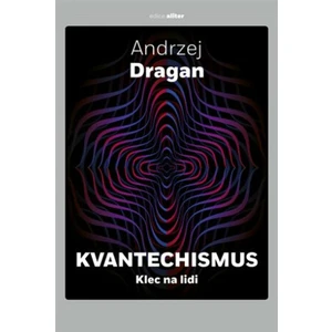 Kvantechismus - Andrzej Dragan