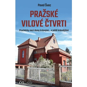 Pražské vilové čtvrti - Švec Pavel