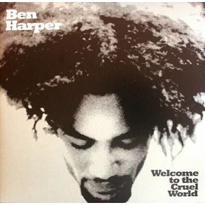 Ben Harper - Welcome To The Cruel World (2 LP)