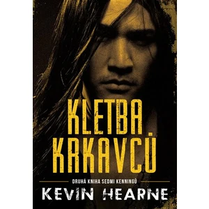 Kletba krkavců - Kevin Hearne