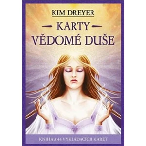 Karty vědomé duše - Kim Dreyer