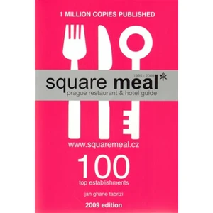 Square Meal 2009 - Prague restaurant & hotel guide