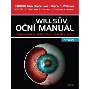 Willsův oční manuál - Diagnostika a léčba očních chorob v praxi - Nika Bagheriová
