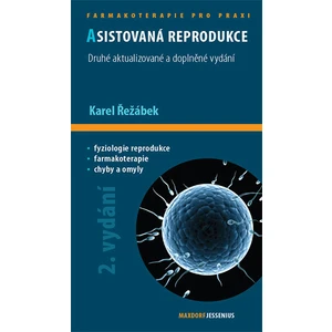 Asistovaná reprodukce, 2. aktualizované a doplněné vydání