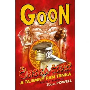 Goon 6 - Čínská čtvrť a tajemný pan Trnka - Eric Powel