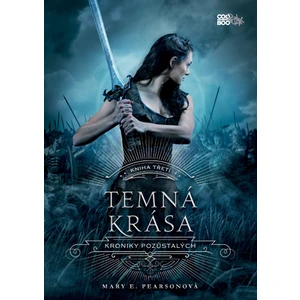Temná krása - Pearsonová Mary E. [E-kniha]
