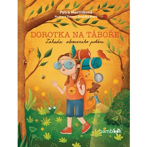 Dorotka na táboře, Martišková Petra