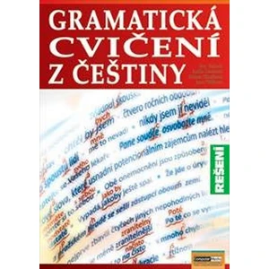 Gramatická cvičení z češtiny Řešení - Tinková Eva