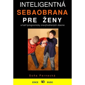 Inteligentná sebaobrana pre ženy - Pernecká Soňa