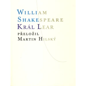 Král Lear - Shakespeare William