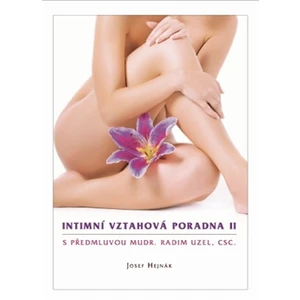 Intimní vztahová poradna II. - Josef Hejnák